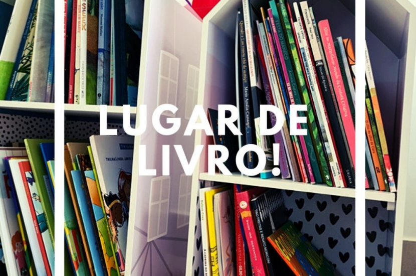 Lugar de Livro é na mão das crianças!